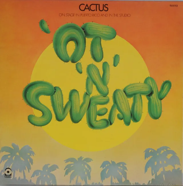 cactus-ot-n-sweaty-vinyle-lp-1972-france-gatefold-atco image 1