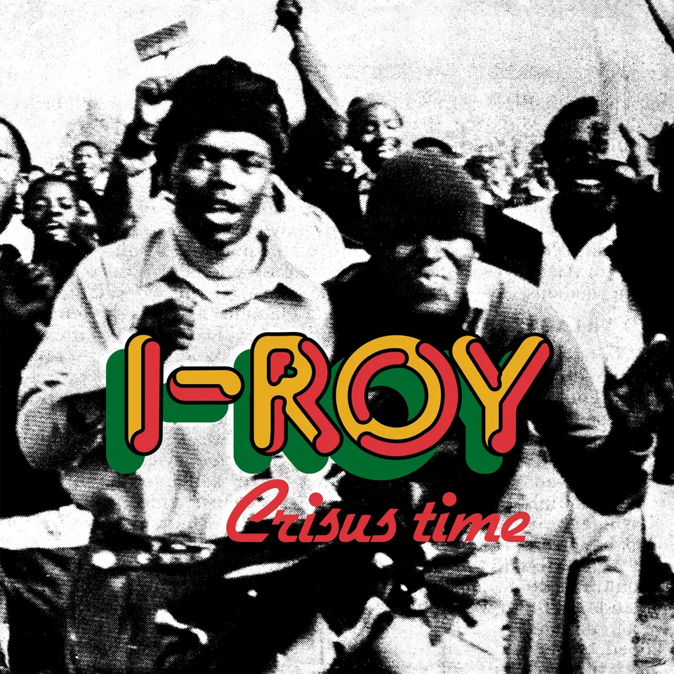 charly-records-i-roy-crisus-time-vinyle-lp-reggae-roots image 1