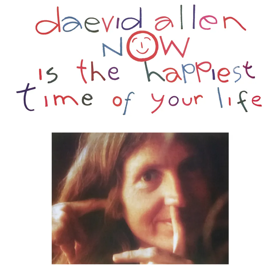 daevid-allen-now-is-the-happiest-time-vinyle-lp-noir-r-dition image 1