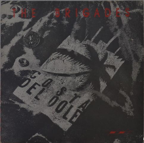 the-brigades-costa-del-dole-vinyle-lp-original-1986 image 1