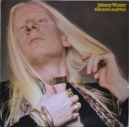 johnny-winter-still-alive-and-well-lp-33-tours-usa-1973 image 1