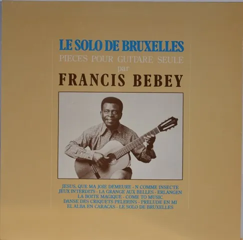 francis-bebey-le-solo-de-bruxelles-vinyle-lp-r-dition-france image 1