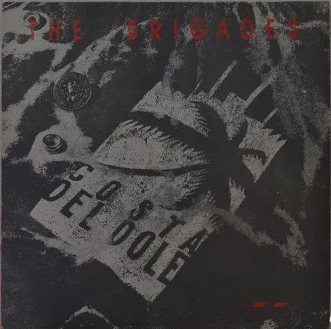the-brigades-costa-del-dole-vinyle-lp-original-1986 image 1