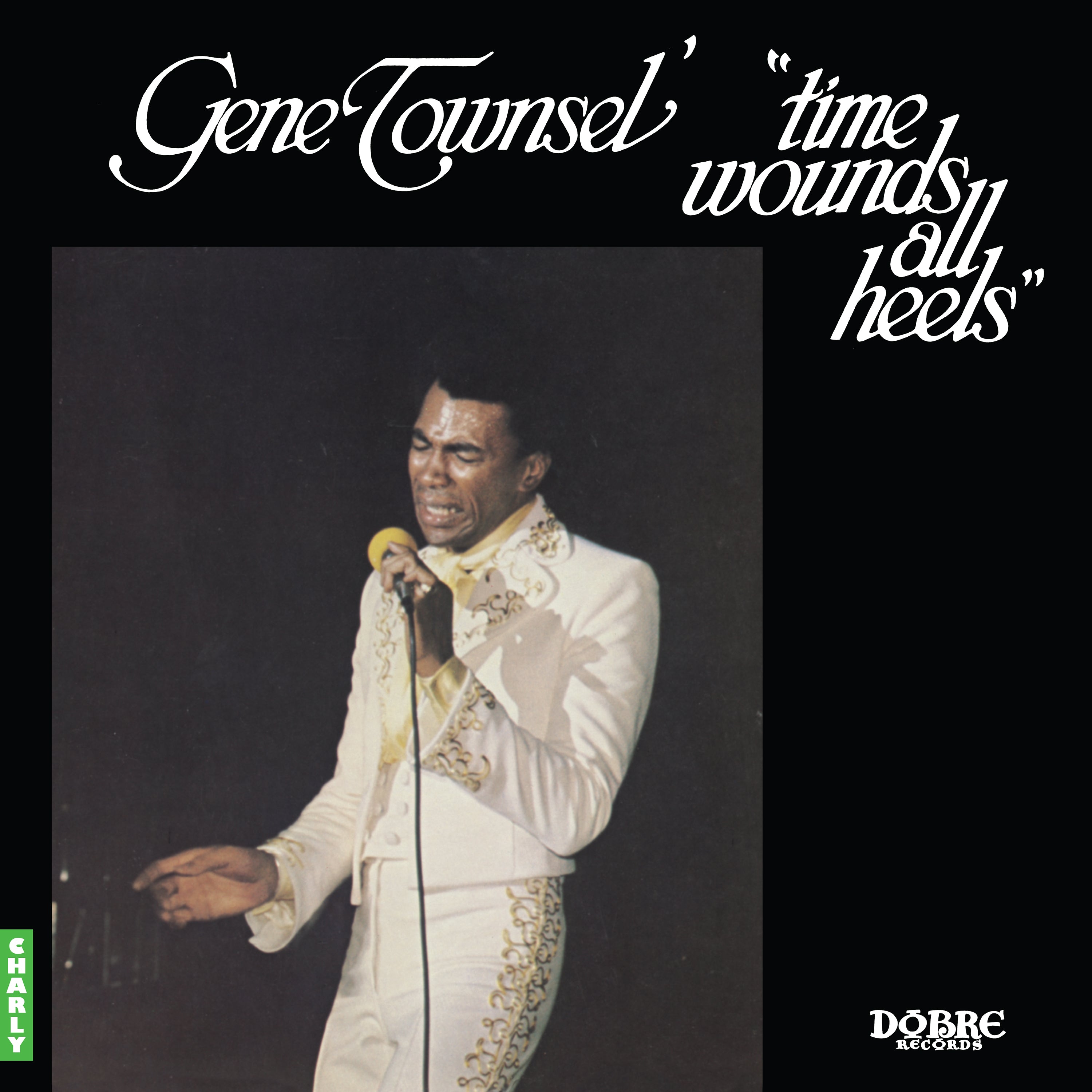 charly-gene-townsel-time-wounds-all-heels-lp-vinyle-noir-soul image 1
